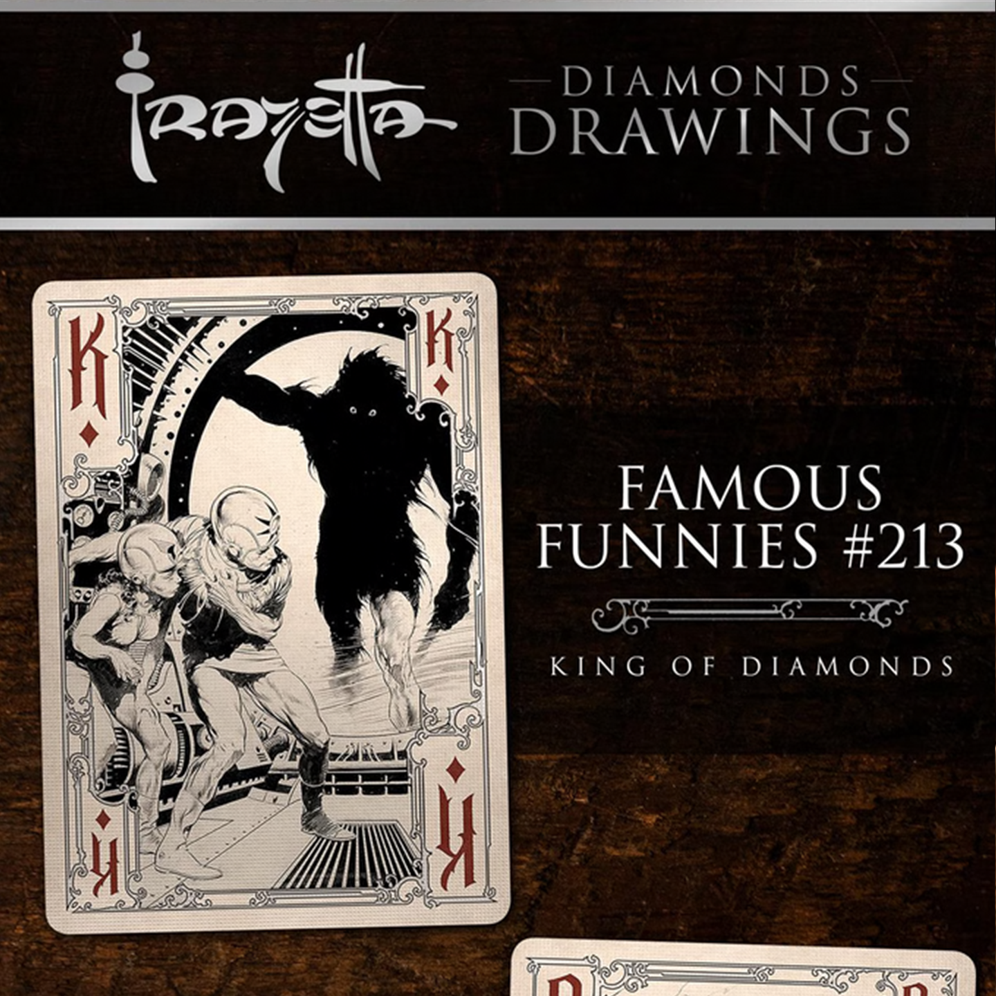 A close-up of a King of Diamonds from the Frazetta Drawings Edition playing card deck. The card features an iconic Frazetta drawing with an ornate, vintage-style border with delicate filigree. Beneath it, additional cards are partially visible, showcasing intricate artwork and embossed detailing.