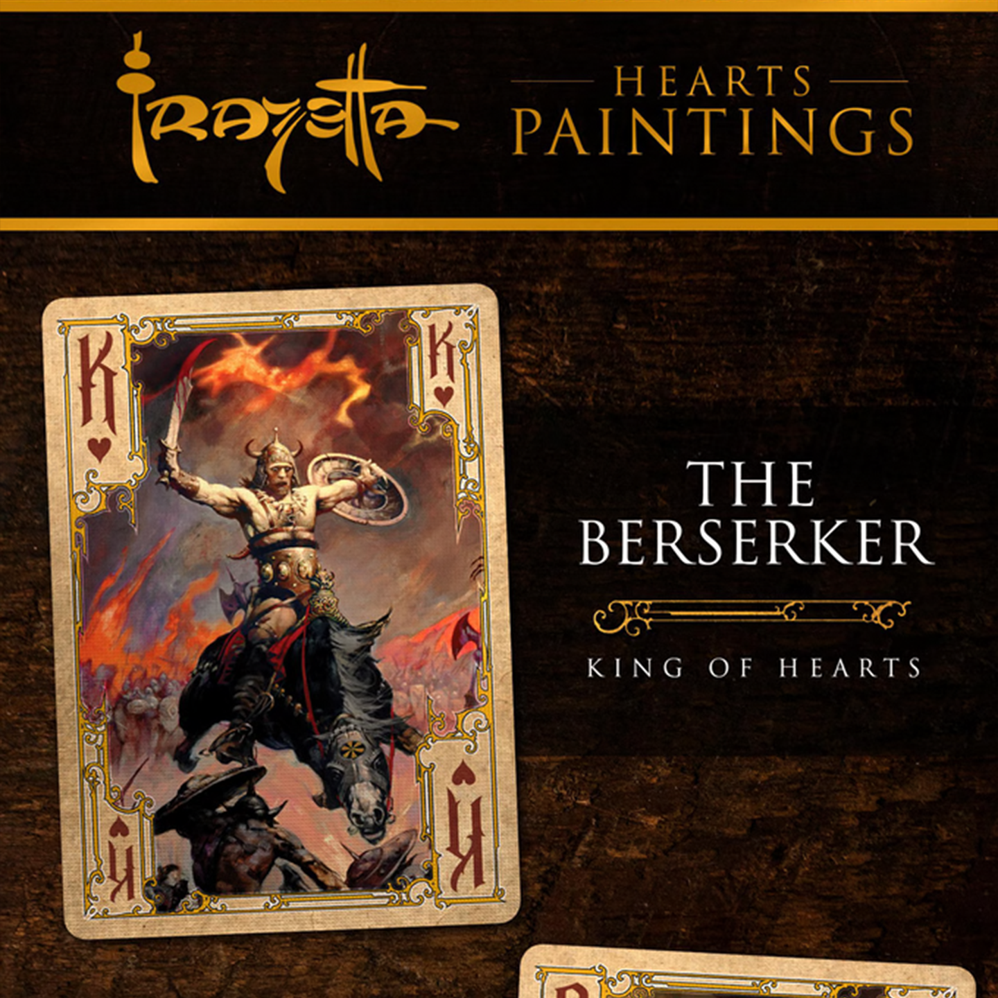A close-up of a King of Hearts from the Frazetta Paintings Edition playing card deck. The card features an iconic Frazetta drawing with an ornate, vintage-style border with delicate filigree. Beneath it, additional cards are partially visible, showcasing intricate artwork and embossed detailing.