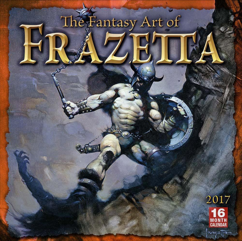 The Fantasy Art of Frazetta 2017 Calendar